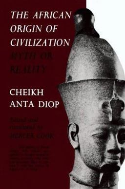African Origin of Civilization Myth or Reality  9781556520723 Front Cover