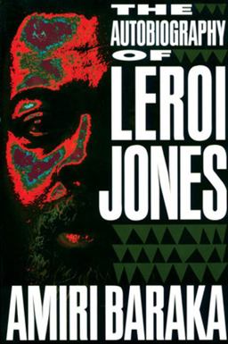 Autobiography of Leroi Jones  9781556522314 Front Cover