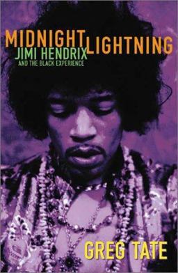 Midnight Lightning Jimi Hendrix and the Black Experience  9781556524691 Front Cover