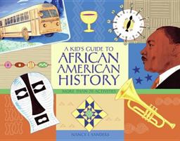 A Kid's Guide to African American History
