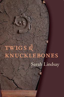 Twigs and Knucklebones  9781556591648 Front Cover