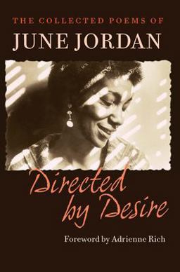 Directed by Desire The Collected Poems of June Jordan  9781556592348 Front Cover