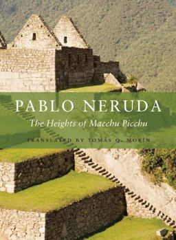 Heights of Macchu Picchu  9781556594441 Front Cover
