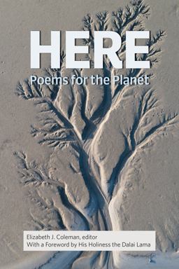 HERE: Poems for the Planet  9781556595417 Front Cover