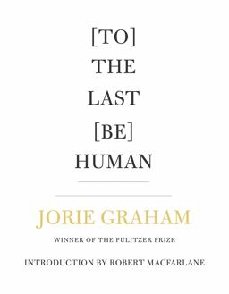 To the Last Be Human:  9781556596605 Front Cover