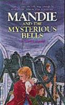 Mandie and the Mysterious Bells  9781556610004 Front Cover