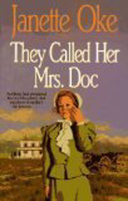 They Called Her Mrs. Doc