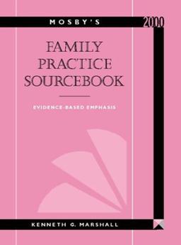 Mosby's Family Practice Sourcebook, 2000