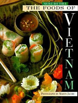 Foods of Vietnam  9781556700958 Front Cover