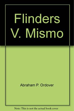 Flinders vs. Mismo Flinders vs. Mismo