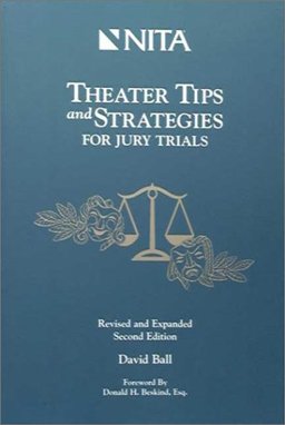 Theater Tips and Strategies for Jury Trials