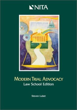 Modern Trial Advocacy