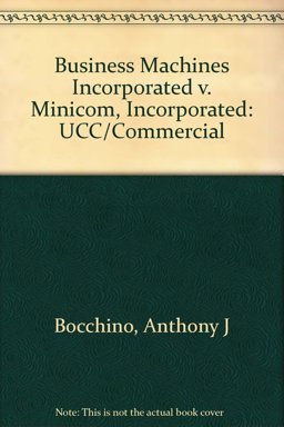 Business Machines Incorporated v. Minicom, Incorporated: Business Machines Incorporated v. Minicom, Incorporated: