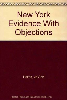 New York Evidence with Objections New York Evidence with Objections