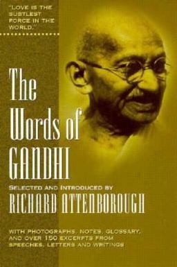 The Words of Gandhi