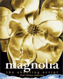 Magnolia The Shooting Script  9781557044068 Front Cover