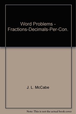 Word Problems - Fractions, Decimals, Percents, and Conversions