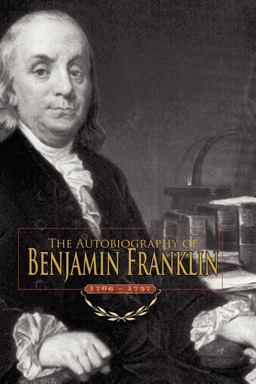 Autobiography of Benjamin Franklin