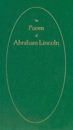 Poems of Abraham Lincoln