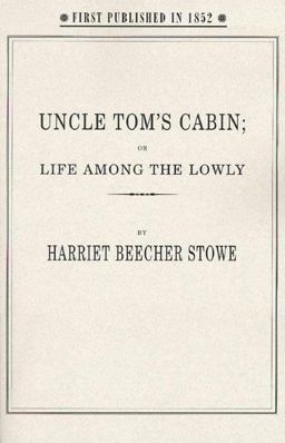 Uncle Tom's Cabin