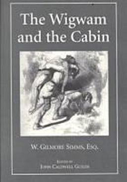The Wigwam and the Cabin