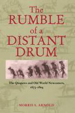 Rumble of a Distant Drum The Quapaws and Old World Newcomers, 1673-1804  9781557288394 Front Cover