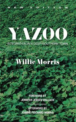 Yazoo Integration in a Deep-Southern Town  9781557289834 Front Cover