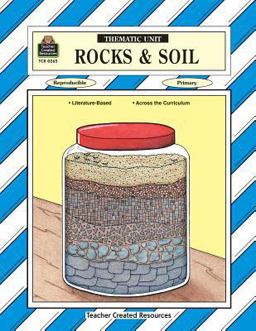 Rocks and Soil Thematic Unit