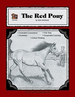 A Guide for Using the Red Pony in the Classroom