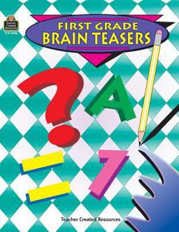 First Grade Brain Teasers