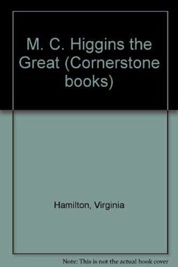 M. C. Higgins, the Great