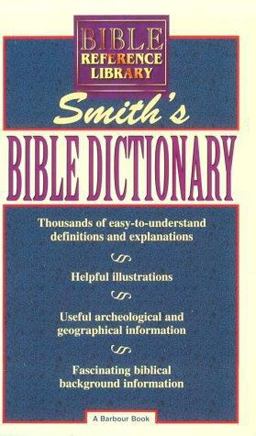 Smith's Bible Dictionary