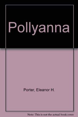 Pollyanna Pollyanna