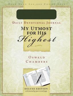 My Utmost for His Highest My Utmost for His Highest