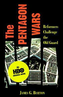 Pentagon Wars Reformers Challenge the Old Guard  9781557500816 Front Cover