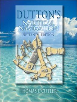 Dutton's Nautical Navigation 15th 9781557502483 Front Cover