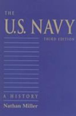 U. S. Navy A History 3rd 9781557505958 Front Cover