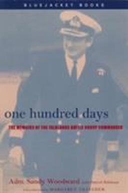 One Hundred Days The Memoirs of the Falklands Battle Group Commander  9781557506528 Front Cover