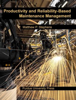 Productivity and Reliability-Based Maintenance Management  9781557535924 Front Cover