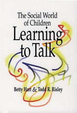 Social World of Children Learning to Talk  9781557664204 Front Cover