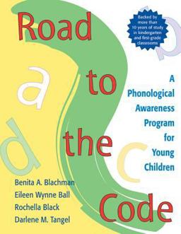 Road to the Code A Phonological Awareness Program for Young Children  9781557664389 Front Cover