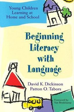 Beginning Literacy with Language Young Children Learning at Home and School  9781557664792 Front Cover