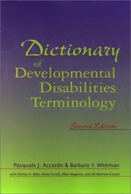Dictionary of Developmental Disabilities Terminology 2nd 9781557665942 Front Cover