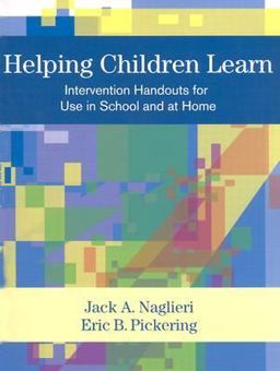 Helping Children Learn Intervention Handouts for Use in School and at Home  9781557666468 Front Cover