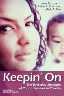Keepin' On The Everyday Struggles of Young Families in Poverty  9781557667816 Front Cover