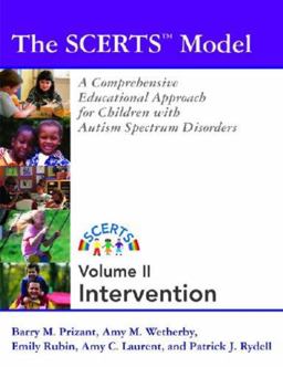 Scerts Manual A Comprehensive Educational Approach for Young Children with Autism Spectrum Disorders  9781557668097 Front Cover