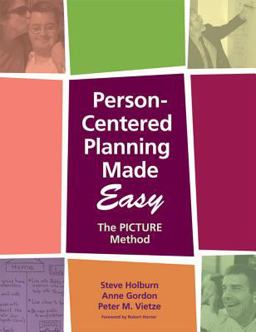 Person-Centered Planning Made Easy The Picture Method  9781557668530 Front Cover