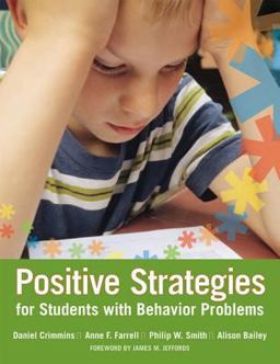 Positive Strategies for Students with Behavior Problems  9781557668783 Front Cover