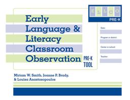 Early Language &amp; Literacy Classroom ObservationEllco Pre-K) Pre-K Tool  9781557669476 Front Cover
