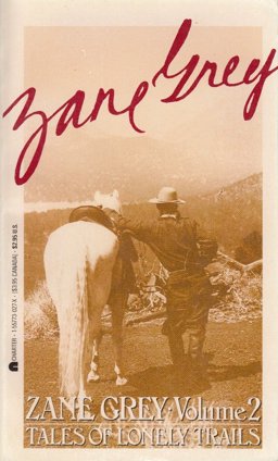 Tales of Lonely Trails II